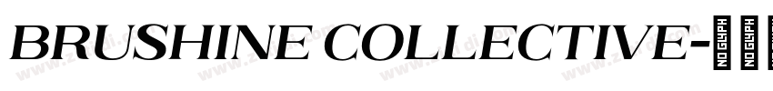 Brushine Collective字体转换 Brushine Collective字体转换